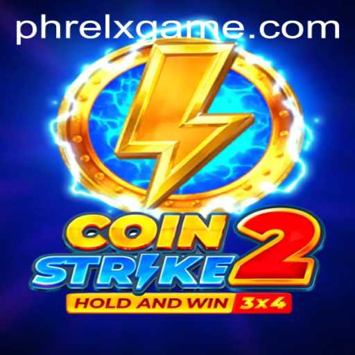 Discover the Thrilling World of CoinStrike2: PHRELX Awaits