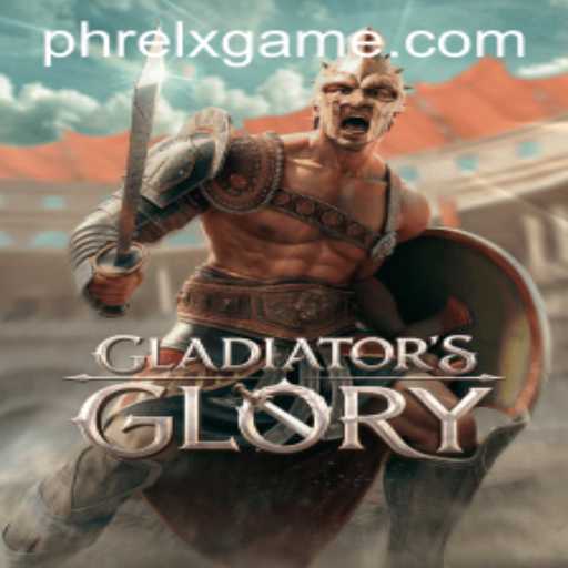 The Epic World of GladiatorsGlory: Unleashing PHRELX
