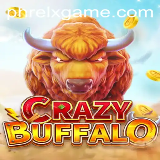 Exploring the World of CRAZYBUFFALO: A Deep Dive into PHRELX Mechanics