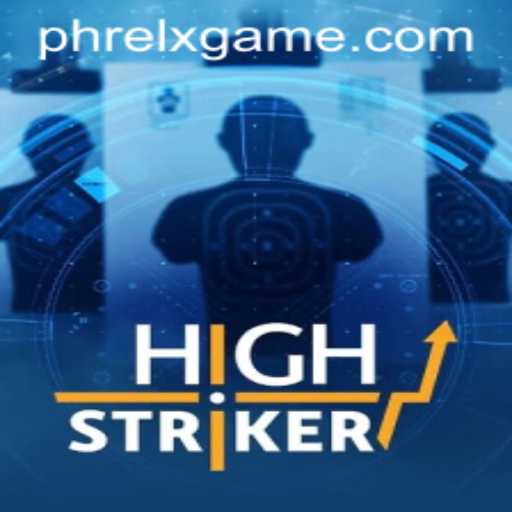 HighStriker: An Immersive Adventure with PHRELX